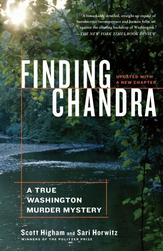 Scott Higham/Finding Chandra@A True Washington Murder Mystery